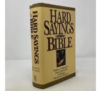 Hard Sayings of the Bible (The Hard Sayings Series)
