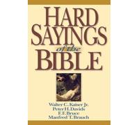 Hard Sayings of the Bible - Paperback NEW Peter H. Davids 2013-11-15