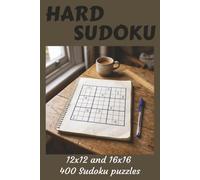 Hard Sudoku in Pocket Book Format: 400 Sudokus with 12x12 and 16x16 grids in 6x9 format