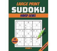 Hard Sudoku Large Print Puzzle Book: 125 Relaxing and Fun Puzzles for an Active Mind | Perfect for Unwinding & Mental Sharpness | Great for Adults & ... - Volume 4 (Large Print HARD SUDOKU 8.5 x 11)