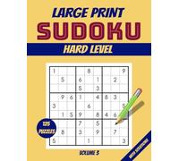 Hard Sudoku Large Print Puzzle Book: 125 Relaxing and Fun Puzzles for an Active Mind | Perfect for Unwinding & Mental Sharpness | Great for Adults & ... - Volume 3 (Large Print HARD SUDOKU 8.5 x 11)