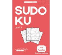 Hard Sudoku - Level 4: Advanced Logic Puzzles for Experienced Sudoku Lovers • Large Print • Brain Training for Adults (The Complete Sudoku Levels Series)