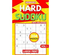 Hard Sudoku Puzzles: 204 Hard Level Puzzles for Adults and Seniors to Challenge Themselves, with Full Solutions Vol. 1 (Assorted Sudoku Puzzle Books)