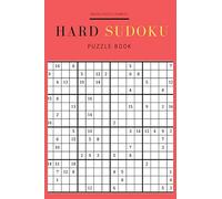 Hard Sudoku Puzzles Book: 16x16 Sudoku Games for Clever and Smart Adults, Ultimate Brain Challenging Games (Adults Puzzles Games)