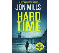 Hard Time - Debt Collector 8: Volume 8 (A Jack Winchester Thriller)