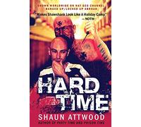 Hard Time: Locked Up Abroad: 2 (English Shaun Trilogy)