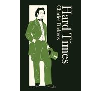 Hard Times: Annotated Edition