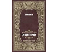 Hard Times - Classic Collector Edition (Annotated)