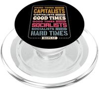 Hard Times Create Capitalists Create Good Times Repeat PopSockets PopGrip for MagSafe