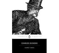 Hard Times For These Times Penguin Classics the New the New