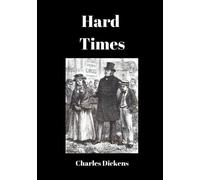 Hard Times: Large Print (Reader Classics)