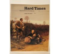 Hard Times: Social Realism in Victorian Art - Exhibition Catalogue