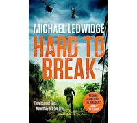 Hard to Break: 'GREAT STORYTELLING.' JAMES PATTERSON,