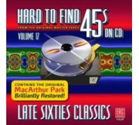 HARD TO FIND 45S ON CD V17 LATE SIXTIES/VAR: HARD TO FIND 45S ON CD V17: LA - CD
