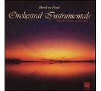 Hard to Find Orchestral Instrumentals Original recording remastered Edition by Various Artists (1999) Audio CD