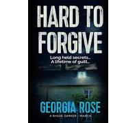 Hard to Forgive: (A Shade Darker Book 3)