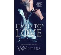 Hard to Love: 1