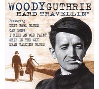 Hard Travellin' by Woody Guthrie (2002-08-02)