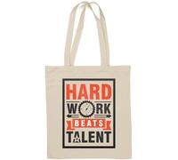 Hard Work Beats Talent Natural Cotton Tote Bag White