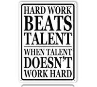 Hard Work Beats Talent When Talent Doesn't Work Hard Metal Tin Signs Funny Vintage Tin Sign Wall Art Decor Iron Poster for Home Farmhouse Bar Cafe Pub Garage Man Cave Gifts 8"x12"