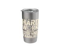 Hard Work Builds Strong Families Provider Pride Stainless Steel Insulated Tumbler