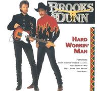 Hard Workin Man by Brooks & Dunn (2005-05-03)