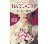Hardacre: the rags to riches family saga page-turner (The Hardacre Family Saga)