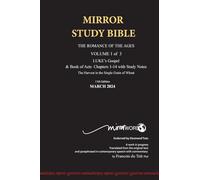 HARDBACK October 2024 UPDATE Volume 1 LUKE's Gospel & Acts 1-18 with Commentary 12th Edition MIRROR STUDY BIBLE: Hard Cover Dr. Luke's brilliant ... Acts of the Apostles (Hard Cover Msb Vol 1)
