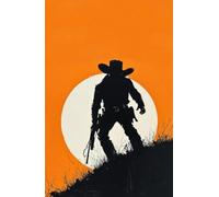 Hardback Notebook - Writing, Sketching, and Creative Expression - 100 Pages (5.5" x 8.5"): Cowboy | Western | Creative notepad | Hard cover | Unique diary | 100 pages | Lined (Artistry Collection)