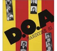 Hardcore 81 by D.O.A.