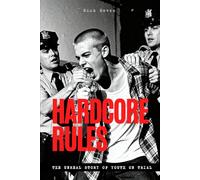 Hardcore Rules: The Unreal Story of Youth On Trial
