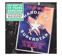 Hardcore Superstar - The Party Ain't Over 'Til We Say So