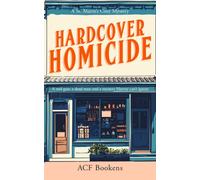 Hardcover Homicide : A Cozy Mystery Adventure