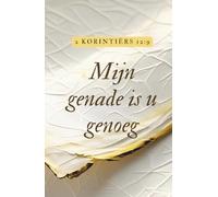 Hardcover Lined Notebook - 5.5 x 8.5 Inch - 110 Pages: Faith-Based Journal Ideal for Prayer Notes, Sermons, Devotions, Gratitude, Personal Prayers, ... | Mijn genade is u genoeg | 2 Korintiërs 12:9