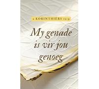 Hardcover Lined Notebook - 5.5 x 8.5 Inch - 110 Pages: Faith-Based Journal Ideal for Prayer Notes, Sermons, Devotions, Gratitude, Personal Prayers, ... genade is vir jou genoeg | 2 Korinthiërs 12:9