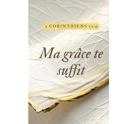 Hardcover Lined Notebook - 5.5 x 8.5 Inch - 110 Pages: Faith-Based Journal Ideal for Prayer Notes, Sermons, Devotions, Gratitude, Personal Prayers, ... grâce te suffit | 2 Corinthiens 12:9 Inspired