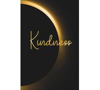 Hardcover Lined Notebook - 5.5 x 8.5 Inch - 110 Pages: Faith-Based Journal Ideal for Prayer Notes, Sermons, Devotions, Gratitude, Personal Prayers, Spiritual Reflections or Everyday Writing | KINDNESS