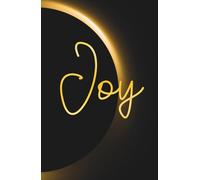 Hardcover Lined Notebook - 5.5 x 8.5 Inch - 110 Pages: Faith-Based Journal Ideal for Prayer Notes, Sermons, Devotions, Gratitude, Personal Prayers, Spiritual Reflections or Everyday Writing | JOY