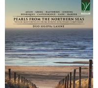 Duo Sigova/Lasine (Sigova,Julia/Lasine,Anton) - Pearls from the Northern Seas (Violin Masterpieces from North European Composers)