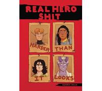 Harder Than It Looks: 2 (Real Hero Shit, 2)