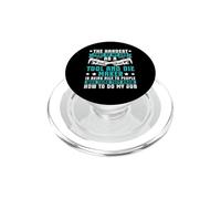 Hardest Part - Being Nice - Tool & Die Maker PopSockets PopGrip for MagSafe