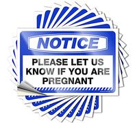 Hardhat Stickers and Decals Notice Please Let Us Know If You are Pregnant Stickers 10 Pcs Man Cave Signs and Decor Funny Car Decals(12X18CM)