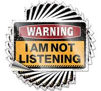 Hardhat Stickers and Decals Warning I'm Not Listening Funny Sticker 10 Pcs Funny Car Sticker Man Cave Sign Decor(6X9CM)