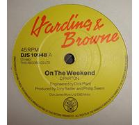 Harding & Browne - On The Weekend / Who Will It Be Tonight-7" 45