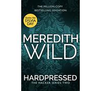 Hardpressed: the addictive billionaire dark romance from the million-copy bestseller: 2 (The Hacker Series, 2)