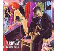 Hardway,James - A Positive Sweat