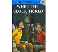 Hardy Boys 11: While the Clock Ticked – Penguin Books