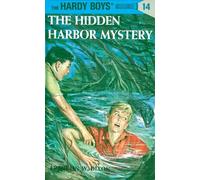 Hardy Boys 14: the Hidden Harbor Mystery (The Hardy Boys)