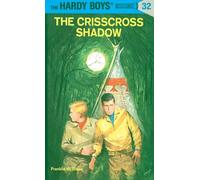 Hardy Boys 32: The Crisscross Shadow (The Hardy Boys) – Penguin Books