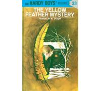 Hardy Boys 33: The Yellow Feather Mystery (The Hardy Boys)